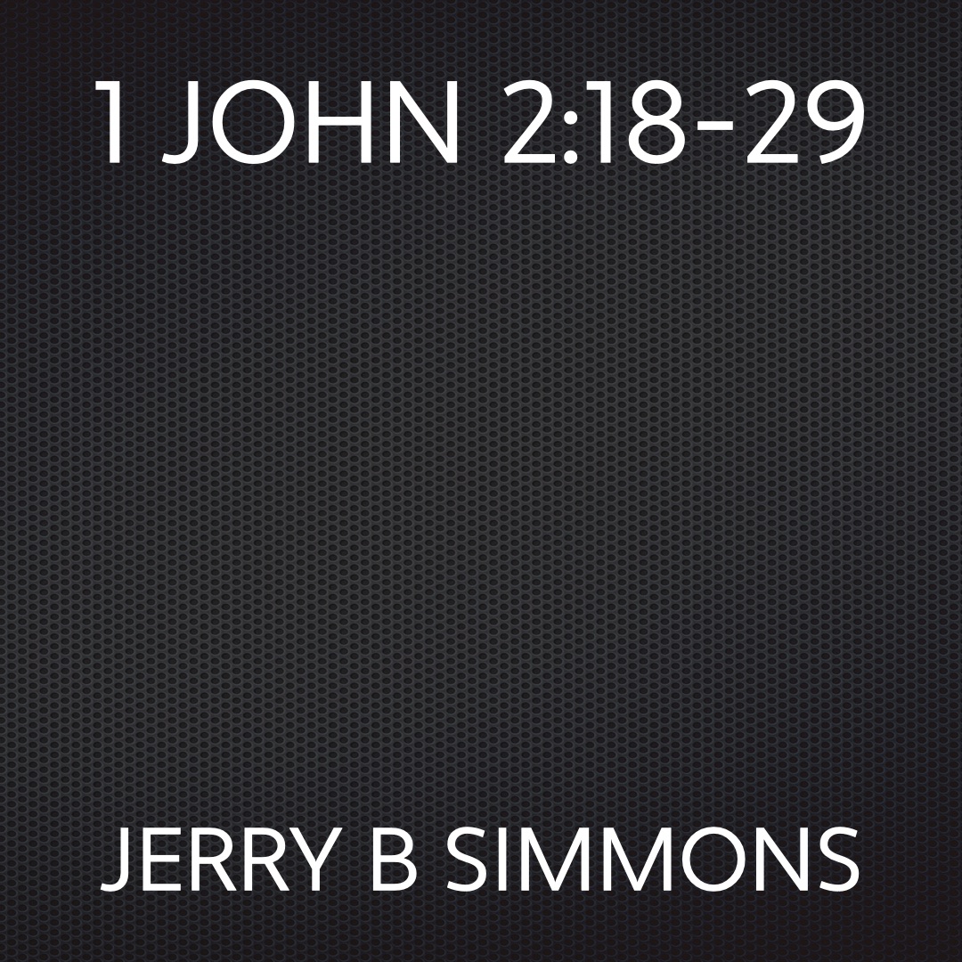 On Feb 07, 2010: 1 John 2:18-29 Anti Or Abide episode artwork