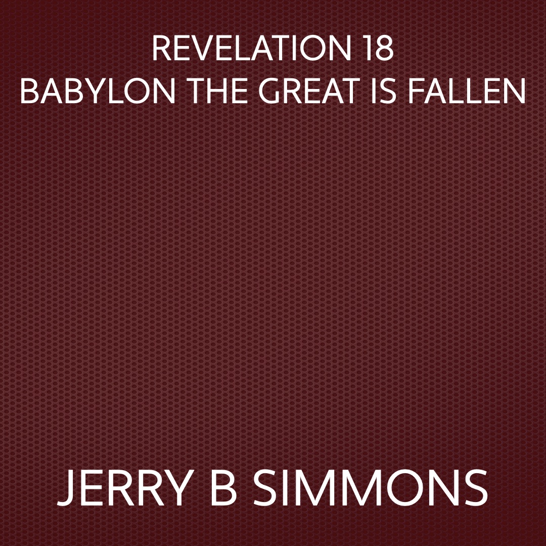 On Jan 16, 2011: Revelation 18 Babylon The Great Is Fallen episode artwork