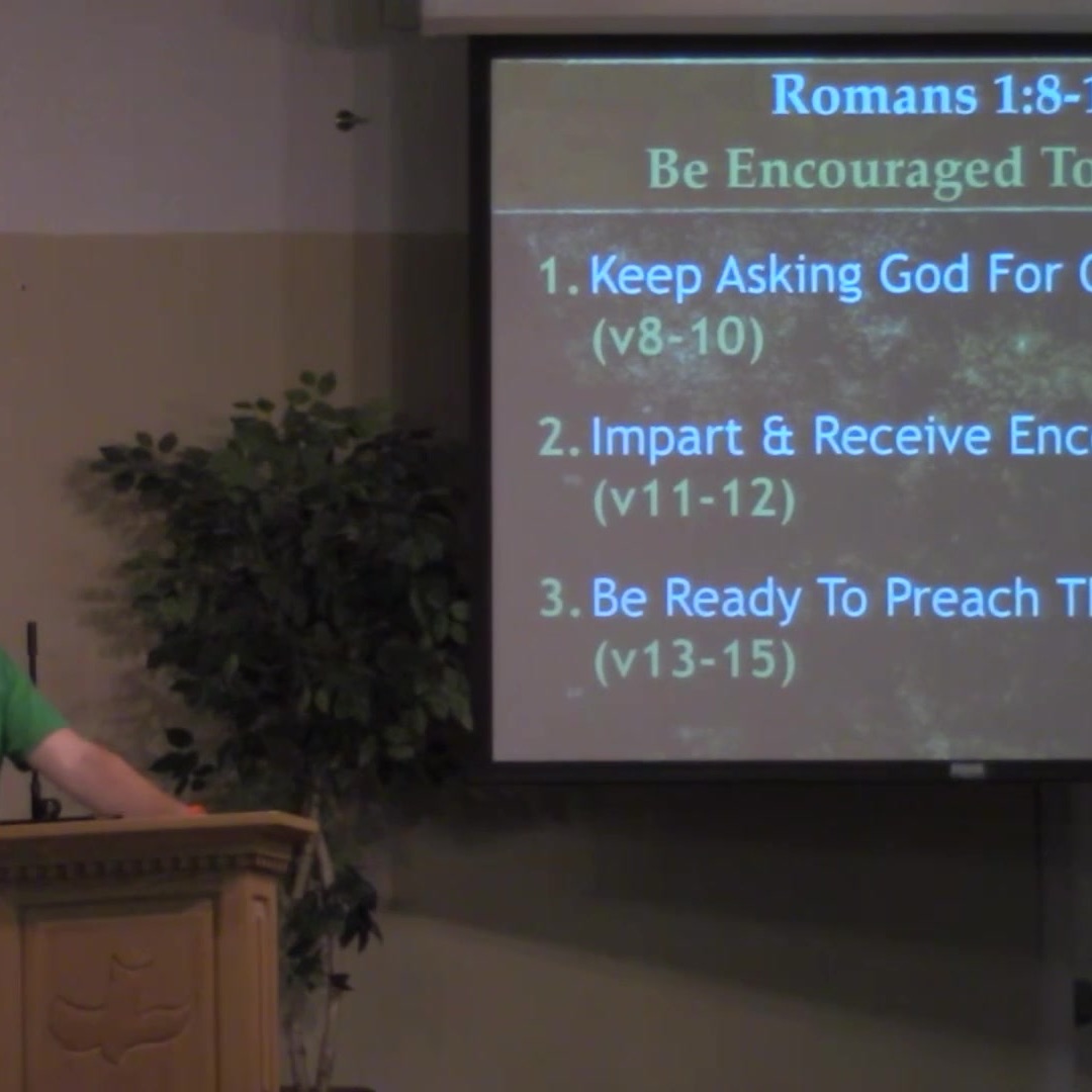 On Jan 21, 2015: Romans 1:8-15 Be Encouraged Together episode artwork
