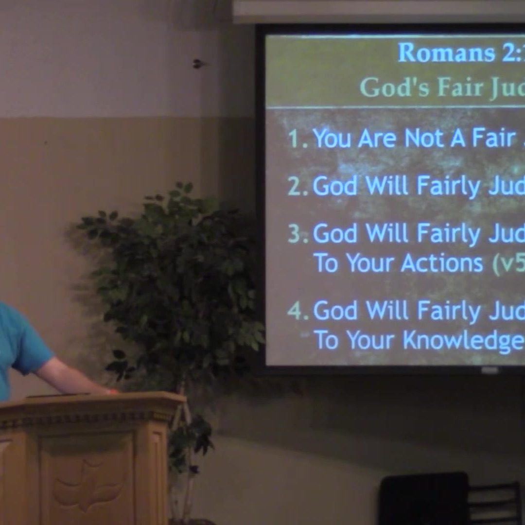 On Feb 11, 2015: Romans 2:1-16 Gods Fair Judgment episode artwork