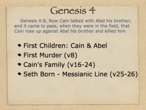 Genesis 4 Outline