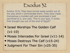 Exodus 32 Outline