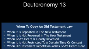 Click to enlarge image. Deuteronomy 13 - When To Obey An Old Testament Law