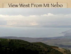 Click to enlarge image. Deuteronomy 34 Photo View West From Mount Nebo