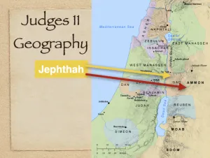 Judges 11 - Jephthah