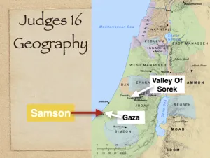 Judges 16 - Judges 16 Geography