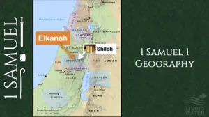 1 Samuel 1 - 1 Samuel 1 Geography
