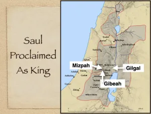 Click to enlarge image. 1 Samuel 10 - Saul Proclaimed As King