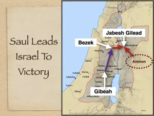 Click to enlarge image. 1 Samuel 11 - Saul Leads Israel To Victory 3