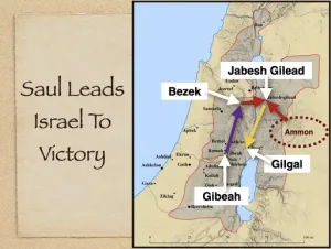Click to enlarge image. 1 Samuel 11 - Saul Leads Israel To Victory 4
