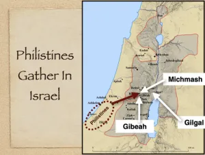 1 Samuel 13 - Philstines Gather In Israel