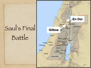 Click to enlarge image. 1 Samuel 28 - Sauls Final Battle