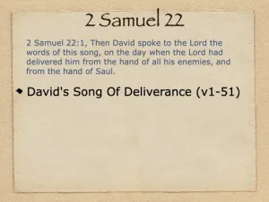 Click to enlarge image. 2 Samuel 22 Outline