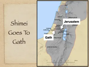 Click to enlarge image. 1 Kings 2 - Shimei Goes To Gath