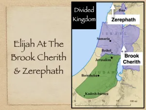 1 Kings 17 - Elijah At The Brook Cherith And Zerephath