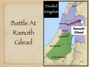 Click to enlarge image. 1 Kings 22 - Battle At Ramoth Gilead