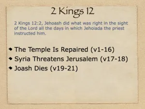 Click to enlarge image. 2 Kings 12 Outline