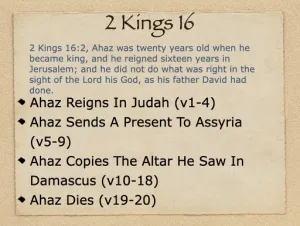 Click to enlarge image. 2 Kings 16 Outline
