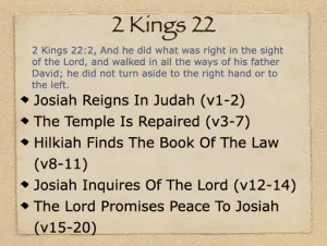 Click to enlarge image. 2 Kings 22 Outline