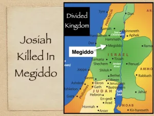 Click to enlarge image. 2 Kings 23 - Josiah Killed In Megiddo