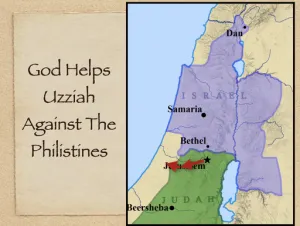 2 Chronicles 26 - God Helps Uzziah Against The Philistines