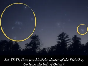 Click to enlarge image. Job 38 - Orions Belt And Pleiades