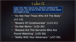 Click to enlarge image. Luke 12 Outline